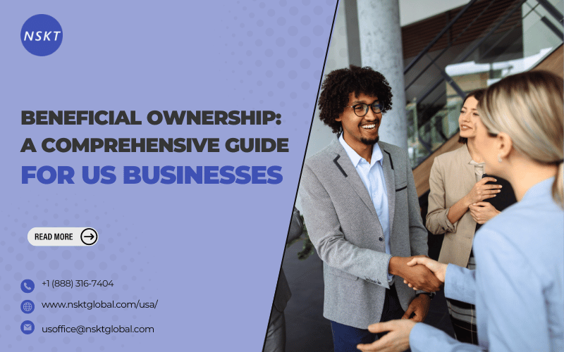 Beneficial Ownership: A Comprehensive Guide for US Businesses